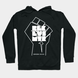 BLK LVS MTR (Black Lives Matter) Hoodie